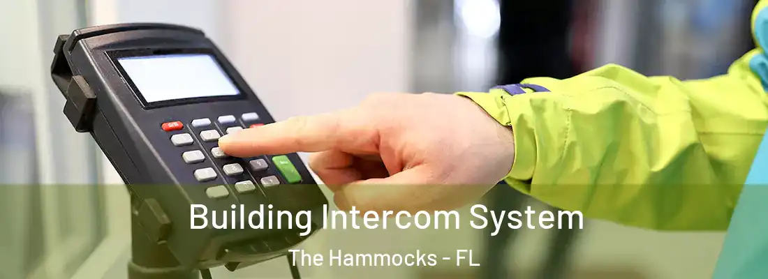  Building Intercom System The Hammocks - FL