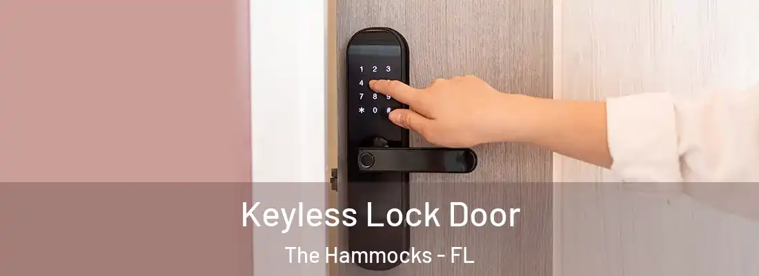  Keyless Lock Door The Hammocks - FL