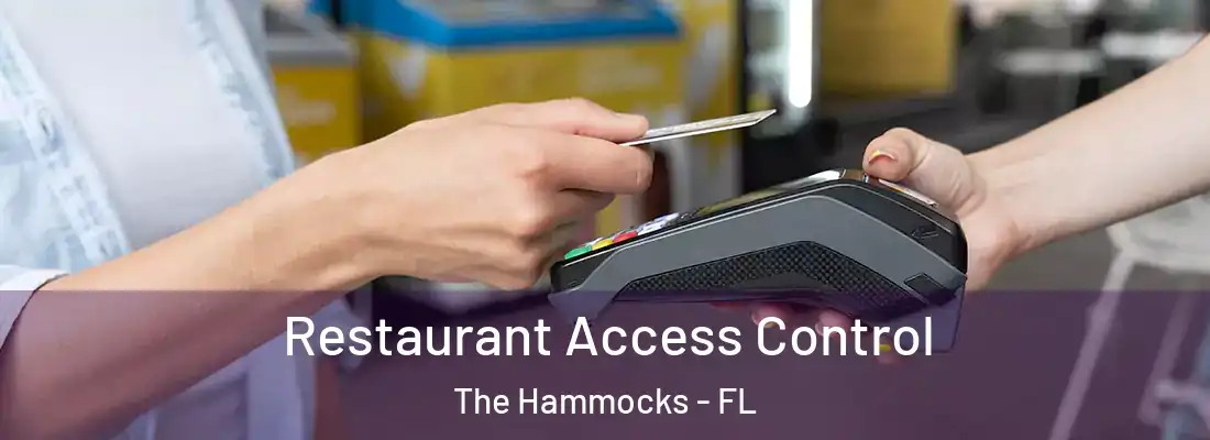  Restaurant Access Control The Hammocks - FL
