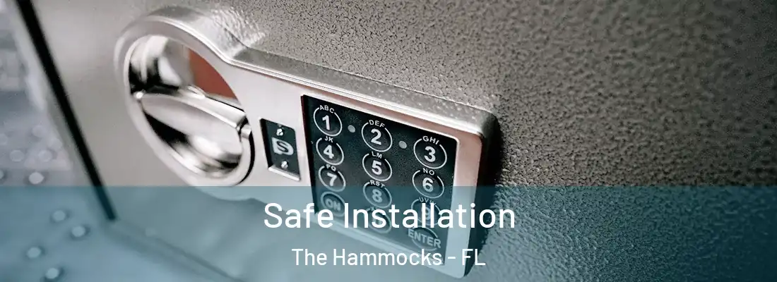  Safe Installation The Hammocks - FL