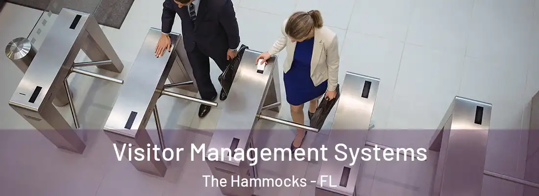  Visitor Management Systems The Hammocks - FL